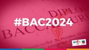 Organisation du bac 2024 : de multiples tensions à prévoir !