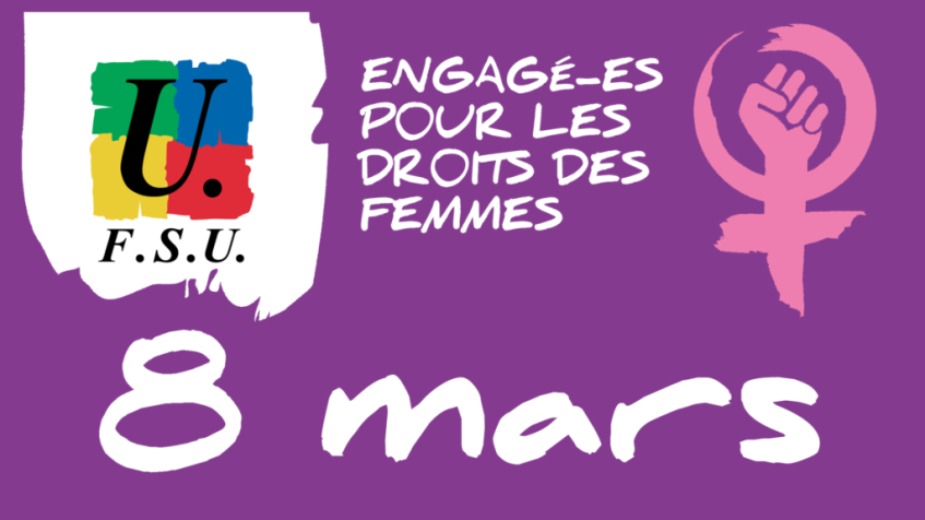 8 mars : Se mobiliser pour les droits des femmes