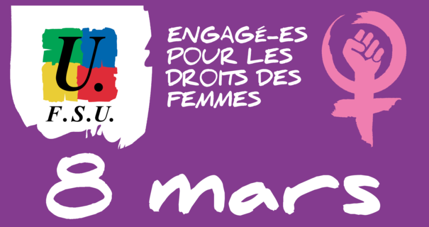 8 mars : Se mobiliser pour les droits des femmes